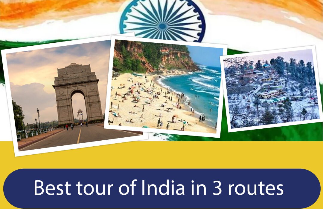 Best Tour Of India In 3 Routes For 2024   Best Tour Of India In 3 Routes 1080x700 