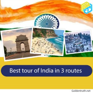 Best-tour-of-India-in-3-routes-Golden Truth
