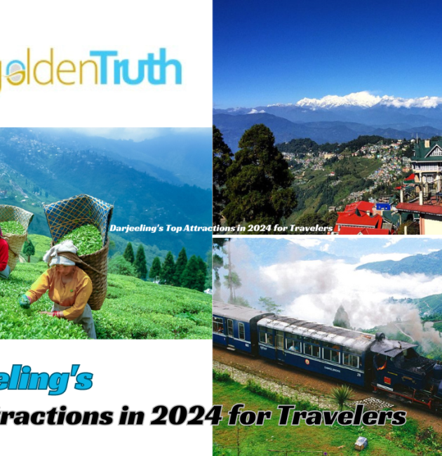 Darjeeling's Top Attractions in 2024 for Travelers