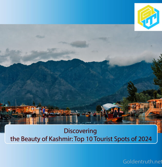 Beauty of Kashmir-Golden Truth