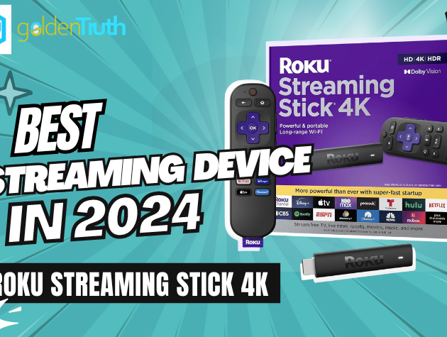 Roku Streaming Stick 4K Device Full Review Of 2024