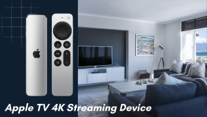 Apple TV 4K Streaming Device