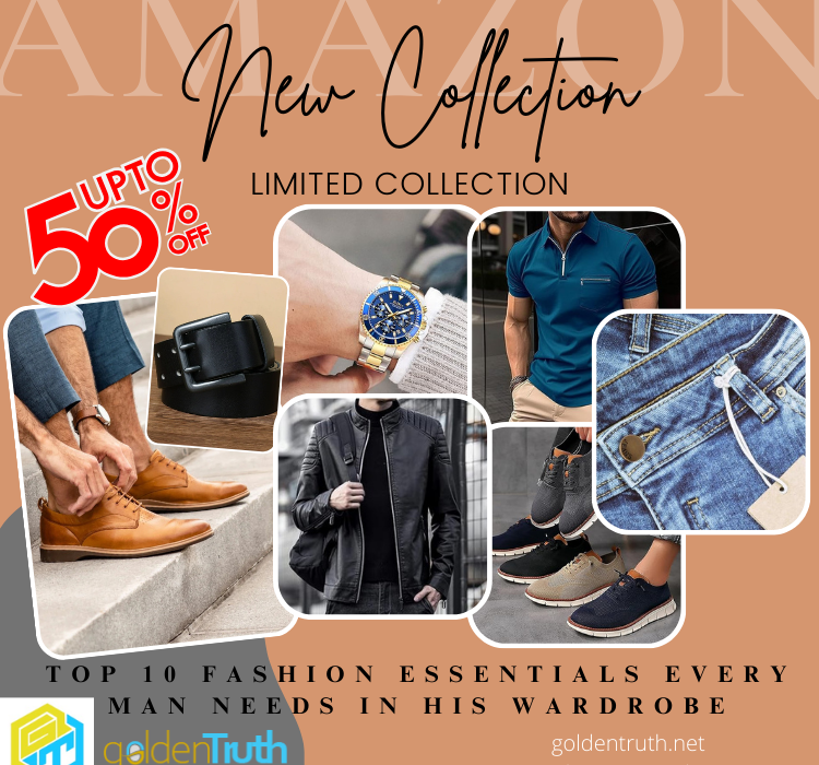 Top 10 Fashion Essentials Every Man Needs in His Wardrobe