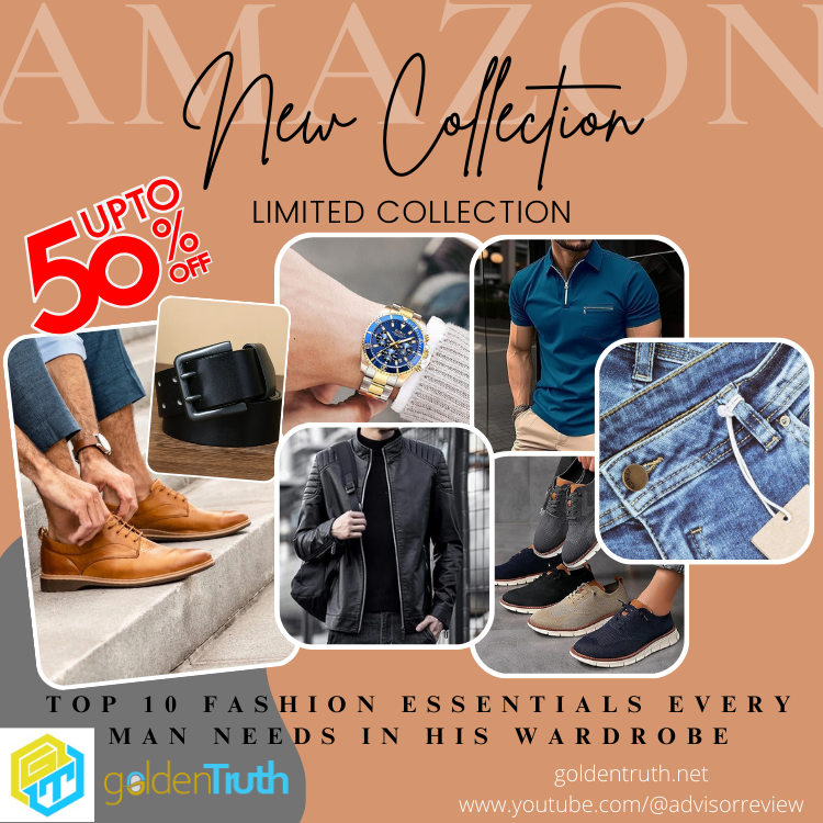 Top 10 Fashion Essentials Every Man Needs in His Wardrobe
